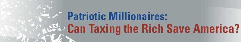 Patriotic Millionaires: