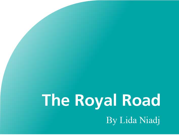 <strong>The Royal Road</strong>