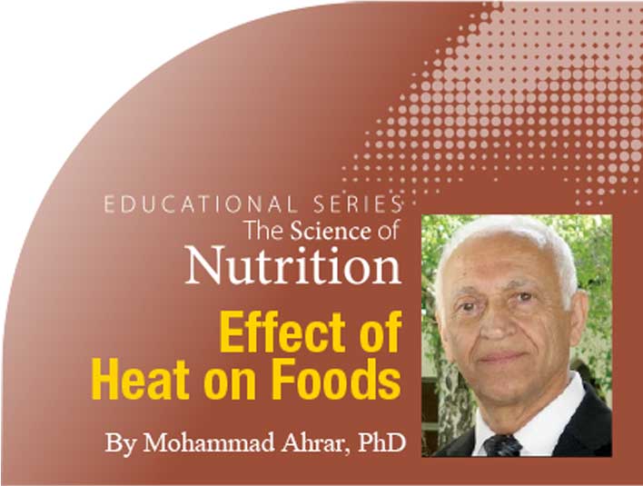 <strong>Effect of Heat on Foods</strong>