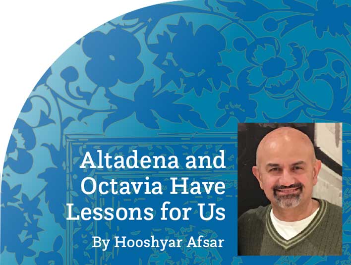 Altadena and Octavia Have Lessons for Us