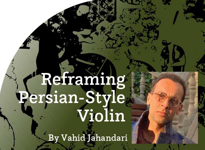 Reframing Persian-Style Violin 