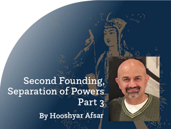 Second Founding, Separation of Powers  