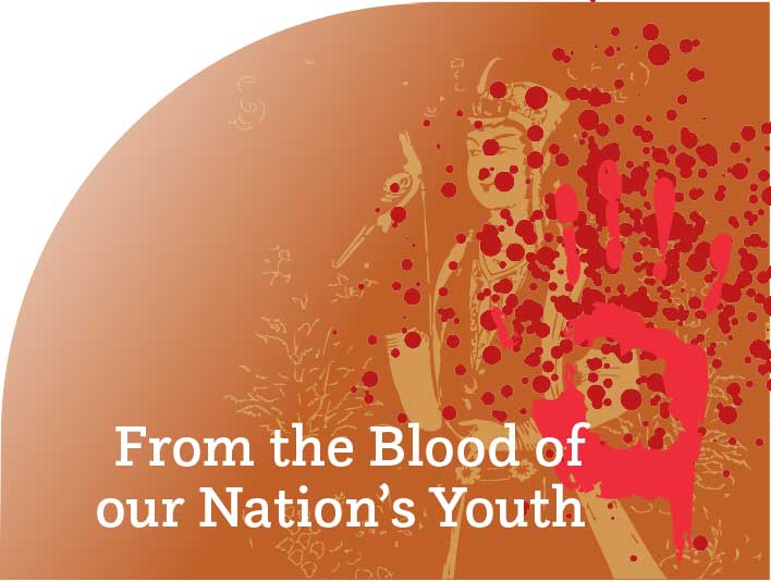 From the Blood of our Nation’s Youth