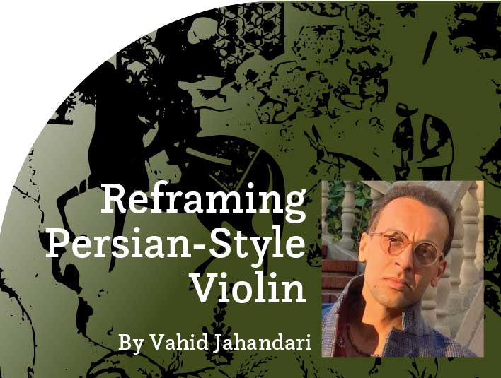 Reframing Persian-Style Violin 