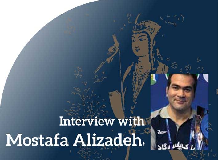 Interview with Mostafa Alizadeh