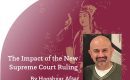 The Impact of the New Supreme Court Ruling
